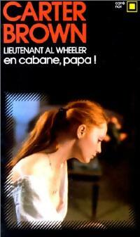 Livrenpoche : En cabane, papa ! - Carter Brown - Livre