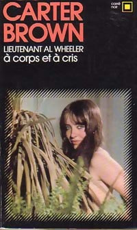 Livrenpoche : A corps et à cris - Carter Brown - Livre