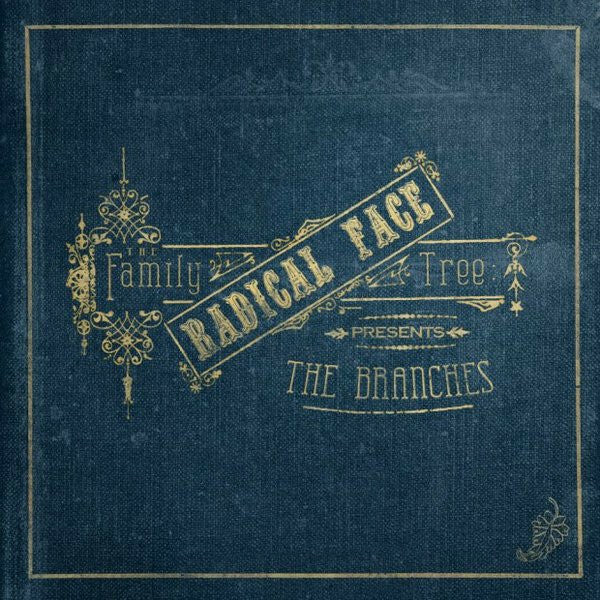 Livrenpoche : Radical Face - The family tree : The branches - Radical Face - CD