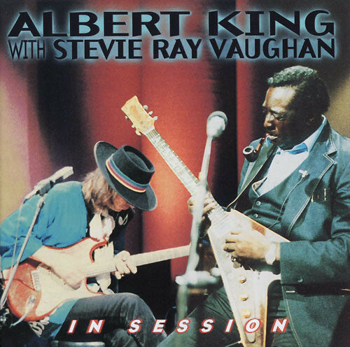 Livrenpoche : Albert King With Stevie Ray Vaughan - In session - Albert King With Stevie Ray Vaughan - CD