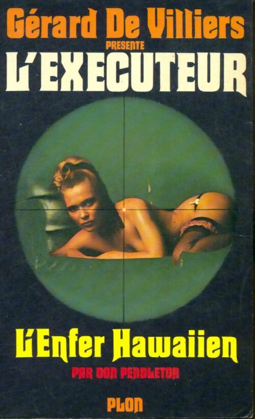Livrenpoche : L'enfer hawaiien - Don Pendleton - Livre