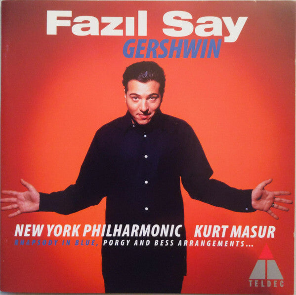 Livrenpoche : Gershwin - Fazl say, new york philharmonic ~ kurt masur - gershwin - CD