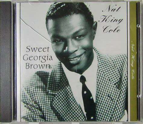 Livrenpoche : Nat King Cole - Sweet georgia brown - Nat King Cole - CD
