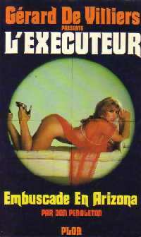 Livrenpoche : Embuscade en Arizona - Don Pendleton - Livre