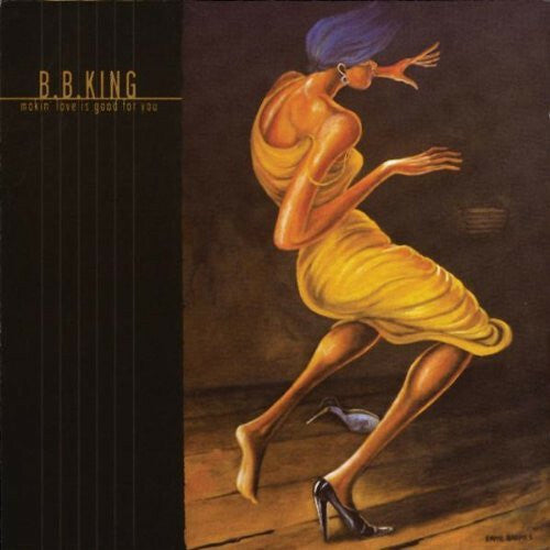 Livrenpoche : B.B. King - Makin' love is good for you - B.B. King - CD