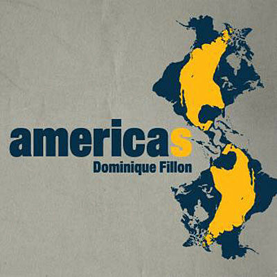 Livrenpoche : Dominique Fillon - Americas - Dominique Fillon - CD