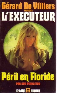 Livrenpoche : Péril en Floride - Don Pendleton - Livre