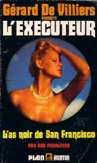 Livrenpoche : L'as noir de San Francisco - Don Pendleton - Livre