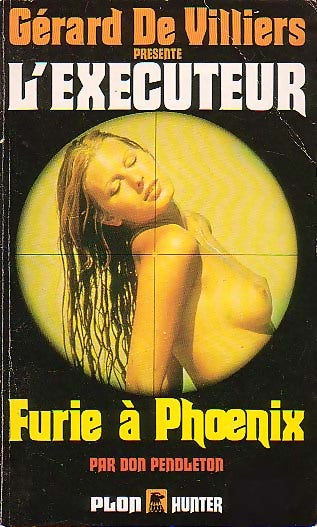 Livrenpoche : Furie à Phoenix - Don Pendleton - Livre