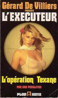 Livrenpoche : L'opération texane - Don Pendleton - Livre