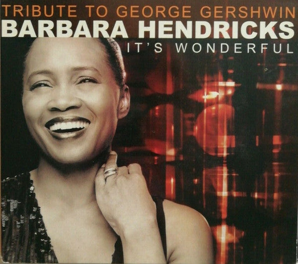 Livrenpoche : Barbara Hendricks - Tribute to george gershwin - It's wonderful - Barbara Hendricks - CD