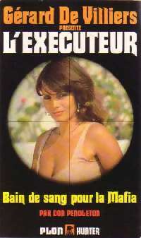 Livrenpoche : Bain de sang pour la mafia - Don Pendleton - Livre