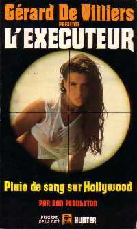Livrenpoche : Pluie de sang sur Hollywood - Don Pendleton - Livre