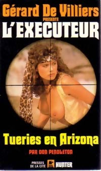 Tueries en Arizona - Don Pendleton - Livre