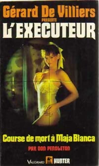 Livrenpoche : Course de mort à Maja Blanca - Don Pendleton - Livre