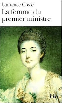 Livrenpoche : La femme du premier ministre - Laurence Cossé - Livre