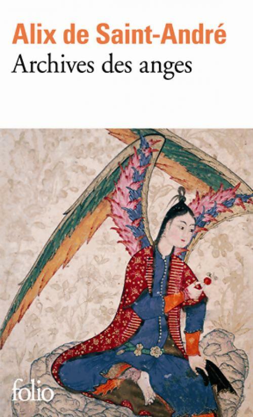 Livrenpoche : Archives des anges - Alix De Saint-André - Livre