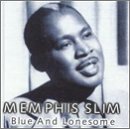 Livrenpoche : Memphis Slim - Blue & lonesome - Memphis Slim - CD