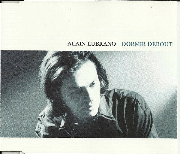 Livrenpoche : Alain Lubrano - Dormir debout - Alain Lubrano - CD