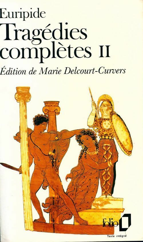 Livrenpoche : Tragédies complètes Tome II - Euripide - Livre
