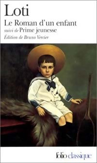 Livrenpoche : Le roman d'un enfant / Prime Jeunesse - Pierre Loti - Livre