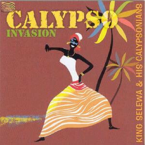 Livrenpoche : King Selewa & His Calypsonians - Calypso invasion - King Selewa & His Calypsonians - CD
