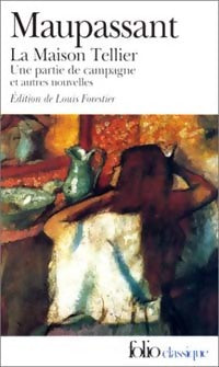 Livrenpoche : La maison Tellier / Une partie de campagne et autres nouvelles - Guy De Maupassant - Livre