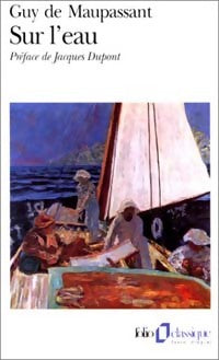 Livrenpoche : Sur l'eau - Guy De Maupassant - Livre