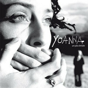 Livrenpoche : Yoanna - Un peu brisée - Yoanna - CD