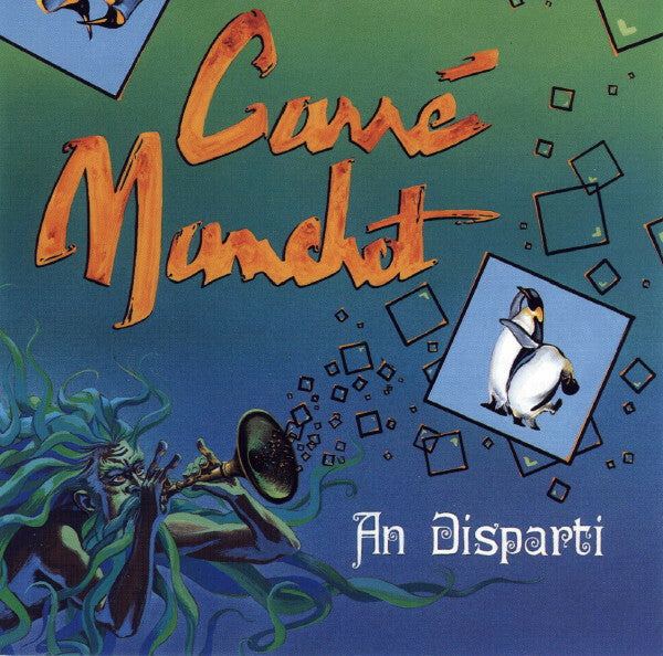 Livrenpoche : Carré Manchot - An disparti - Carré Manchot - CD