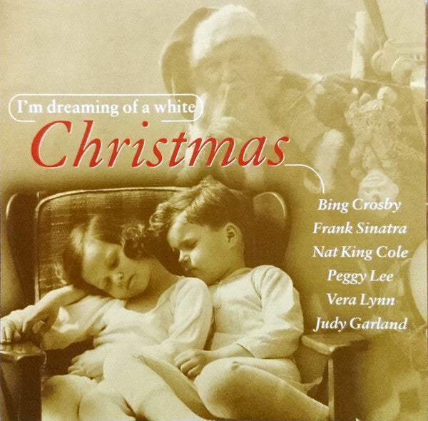 Livrenpoche : I'm dreaming of a white Christmas - Collectif - CD