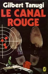 Livrenpoche : Le canal rouge - Gilbert Tanugi - Livre