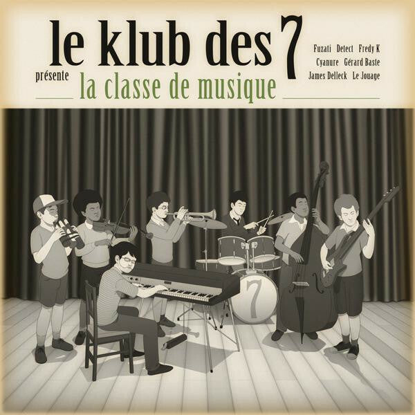 Livrenpoche : Le Klub Des 7 - La classe de musique - Le Klub Des 7 - CD