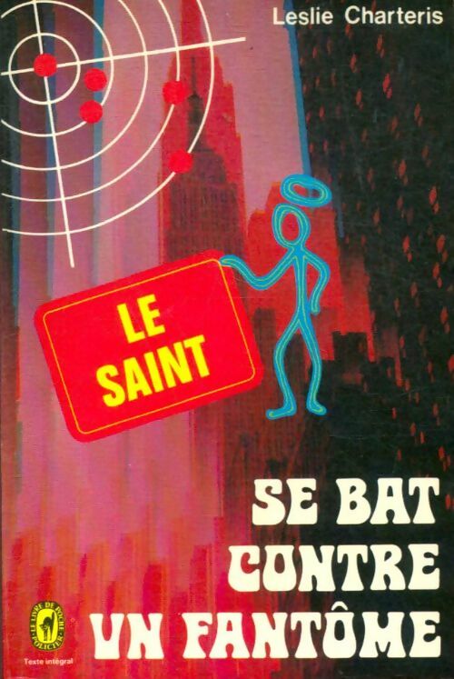 Livrenpoche : Le Saint se bat contre un fantôme - Leslie Charteris - Livre