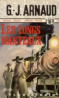 Livrenpoche : Les longs manteaux - Georges-Jean Arnaud - Livre