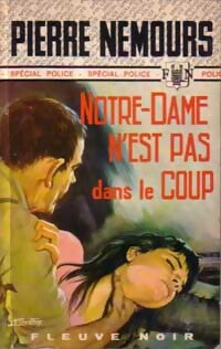 Notre-Dame n'est pas dans le coup - Pierre Nemours - Livre