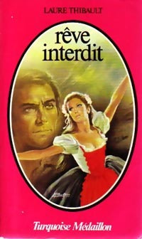 Livrenpoche : Rêve interdit - Laure Thibault - Livre