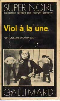 Livrenpoche : Viol à la une - Lilian O'Donnel - Livre