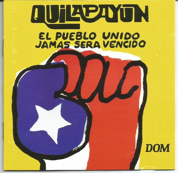 Livrenpoche : Quilapayún - El pueblo unido jamas sera vencido - Quilapayún - CD