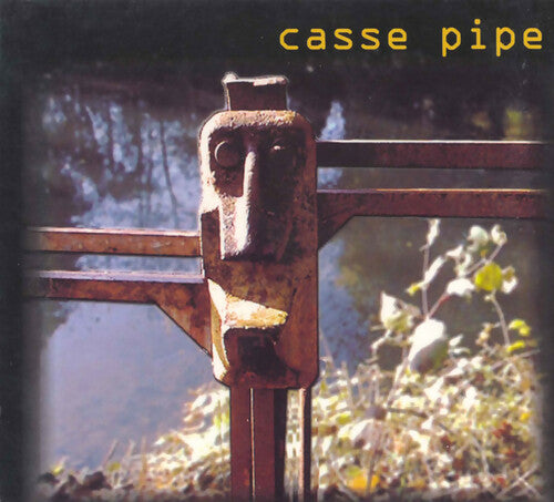 Casse Pipe - Casse pipe - Casse Pipe - CD