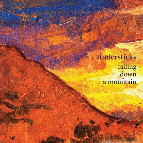Livrenpoche : Tindersticks - Falling down a mountain - Tindersticks - CD