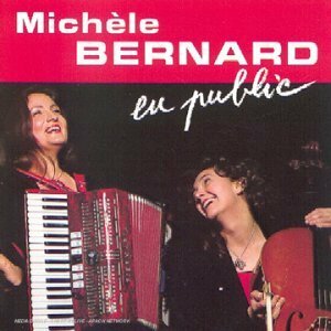 Livrenpoche : Michèle Bernard - En public - Michèle Bernard - CD