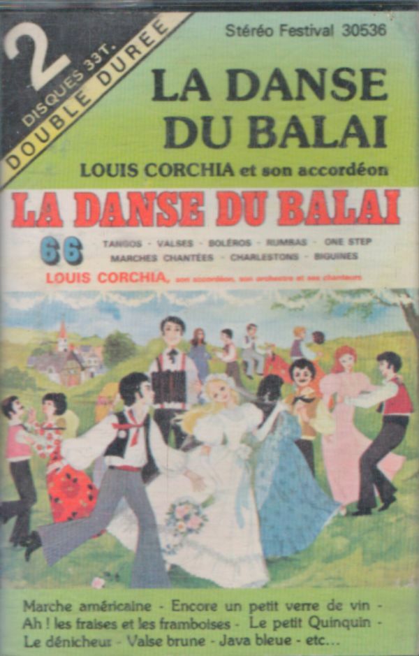 Livrenpoche : Louis Corchia - La danse du balai - Louis Corchia - Cassette
