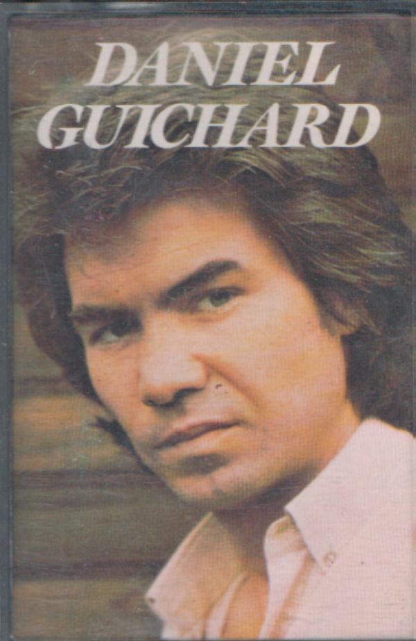 Livrenpoche : Daniel Guichard - Daniel Guichard - Cassette