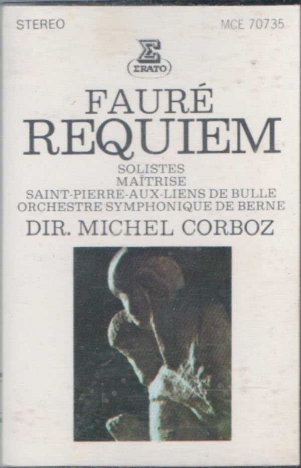 Livrenpoche : Michel Corboz - Requiem de Fauré - Fauré, Michel Corboz - Cassette