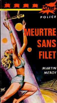 Livrenpoche : Meurtre sans filet - Martin Méroy - Livre