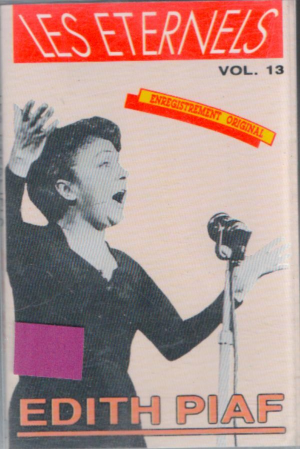 Livrenpoche : Les éternels vol. 13 : Edith Piaf - Edith Piaf - Cassette