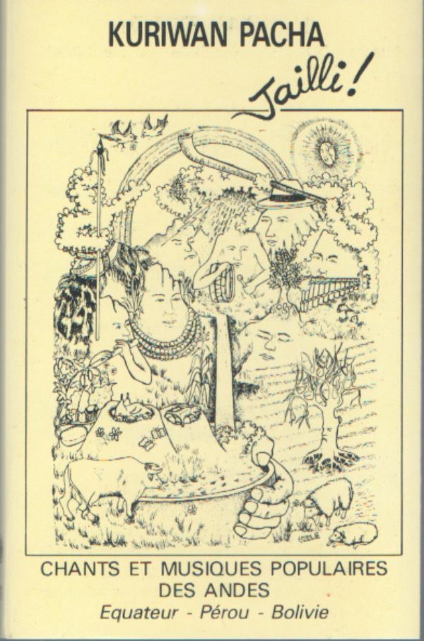 Livrenpoche : Kuriwan Pacha - Jailli ! - Kuriwan Pacha - Cassette