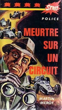 Livrenpoche : Meurtre sur un circuit - Martin Méroy - Livre
