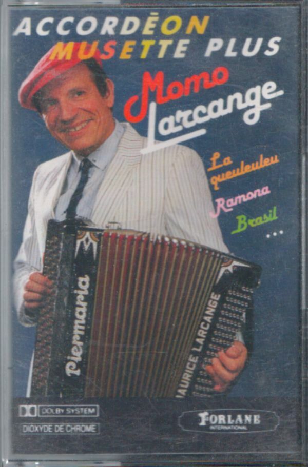 Livrenpoche : Momo Larcange - Accordéon musette plus - Maurice Larcange - Cassette